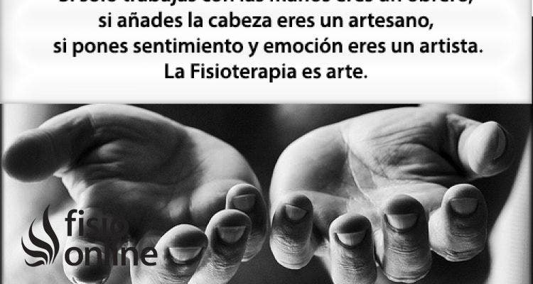 Fisioterapia, trabajo, ciencia y arte