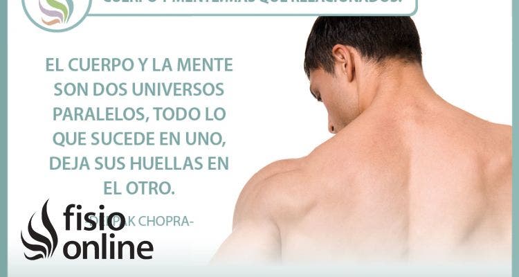 Cuerpo y mente. Más que relacionados. Universos paralelos