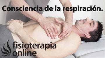 Consciencia de la respiración diafragmática y torácica.