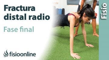 FRACTURA distal del RADIO, ejercicios fase FINAL