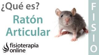 Ratón articular - Qué es, causas y consecuencias